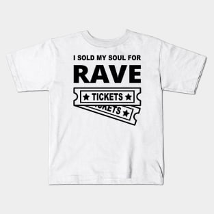 EDM Rave tickets Kids T-Shirt